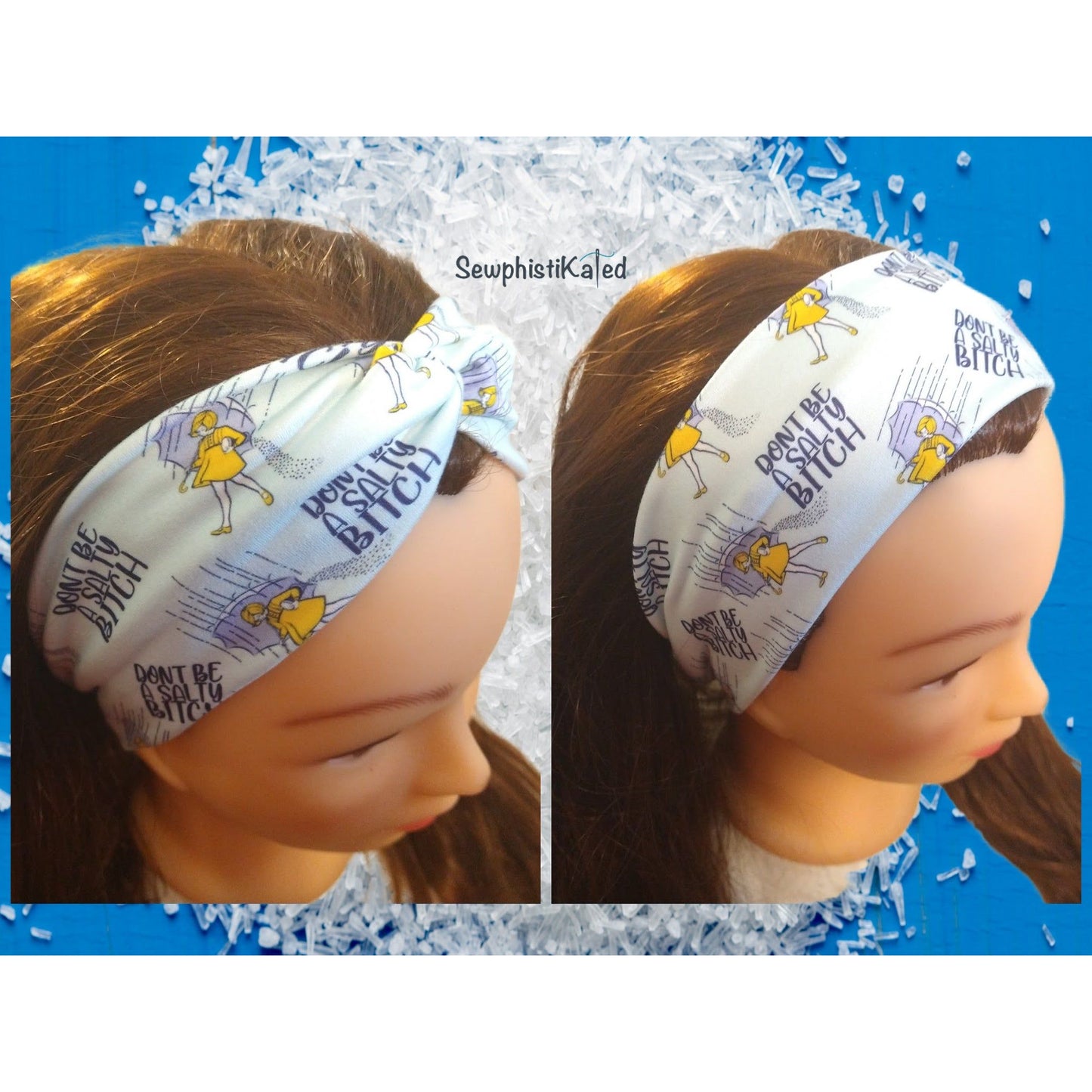 Don't Be a Salty B*tch Twisted Headband