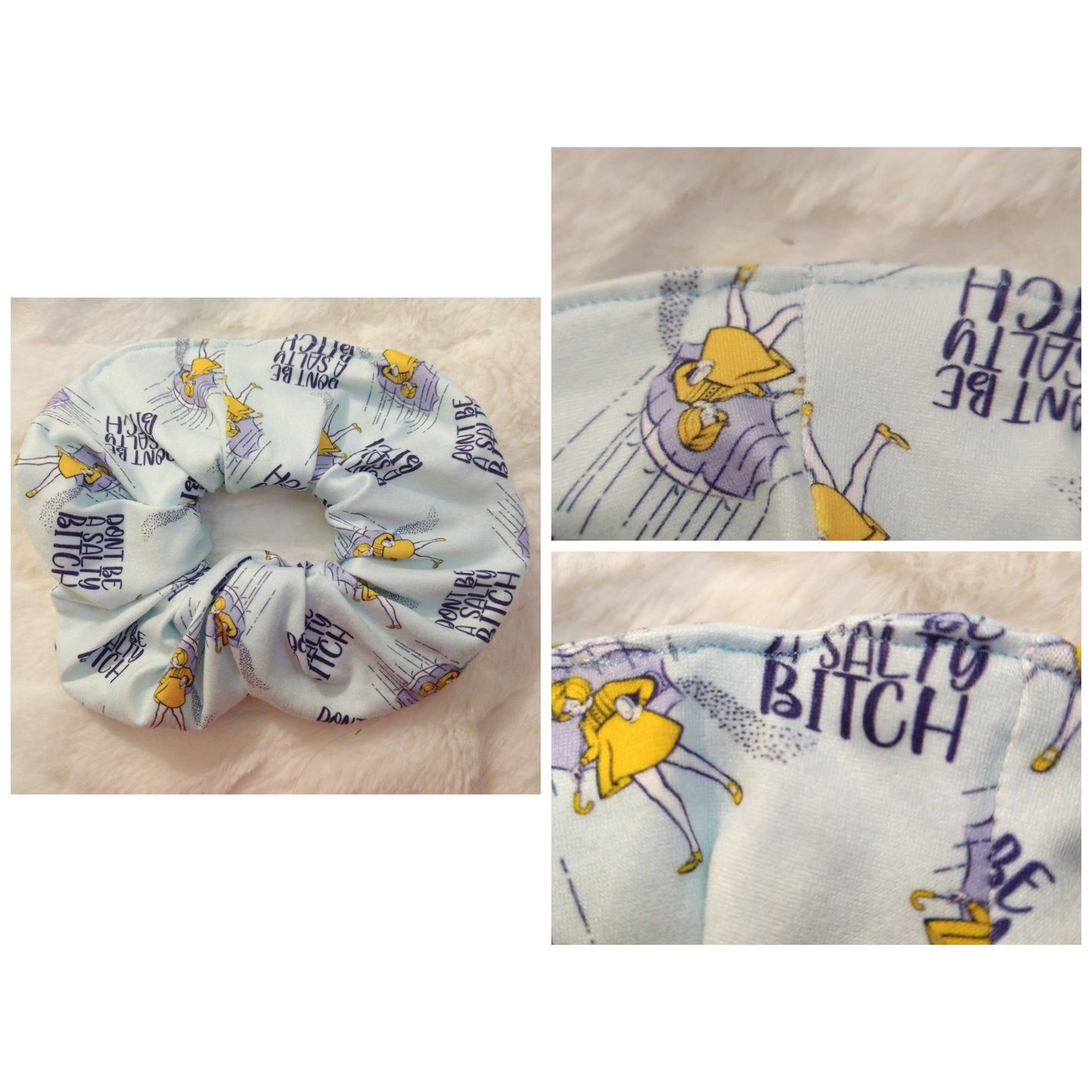 Don't Be a Salty B*tch Scrunchie (Perfectly Imperfect)